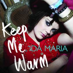 Ida Maria : Keep Me Warm